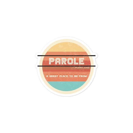 70s Sticker Maryland Parole