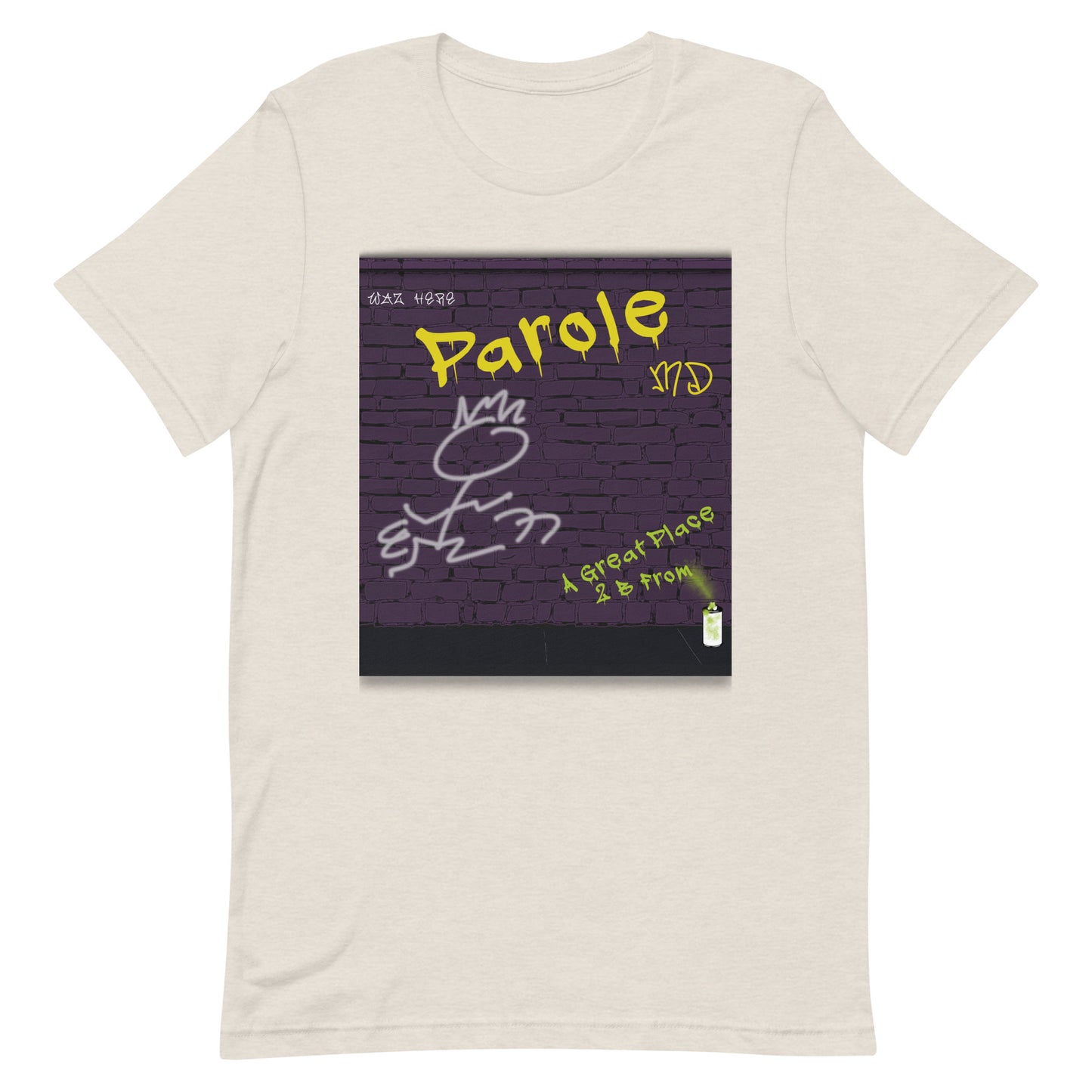 Graffiti T-Shirt Maryland Parole