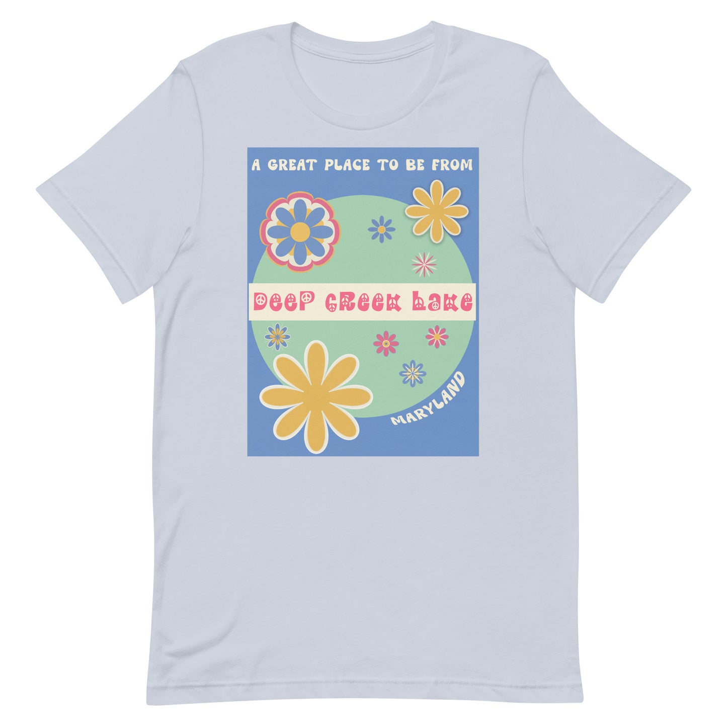 Flower Power T-Shirt Maryland Deep Creek Lake