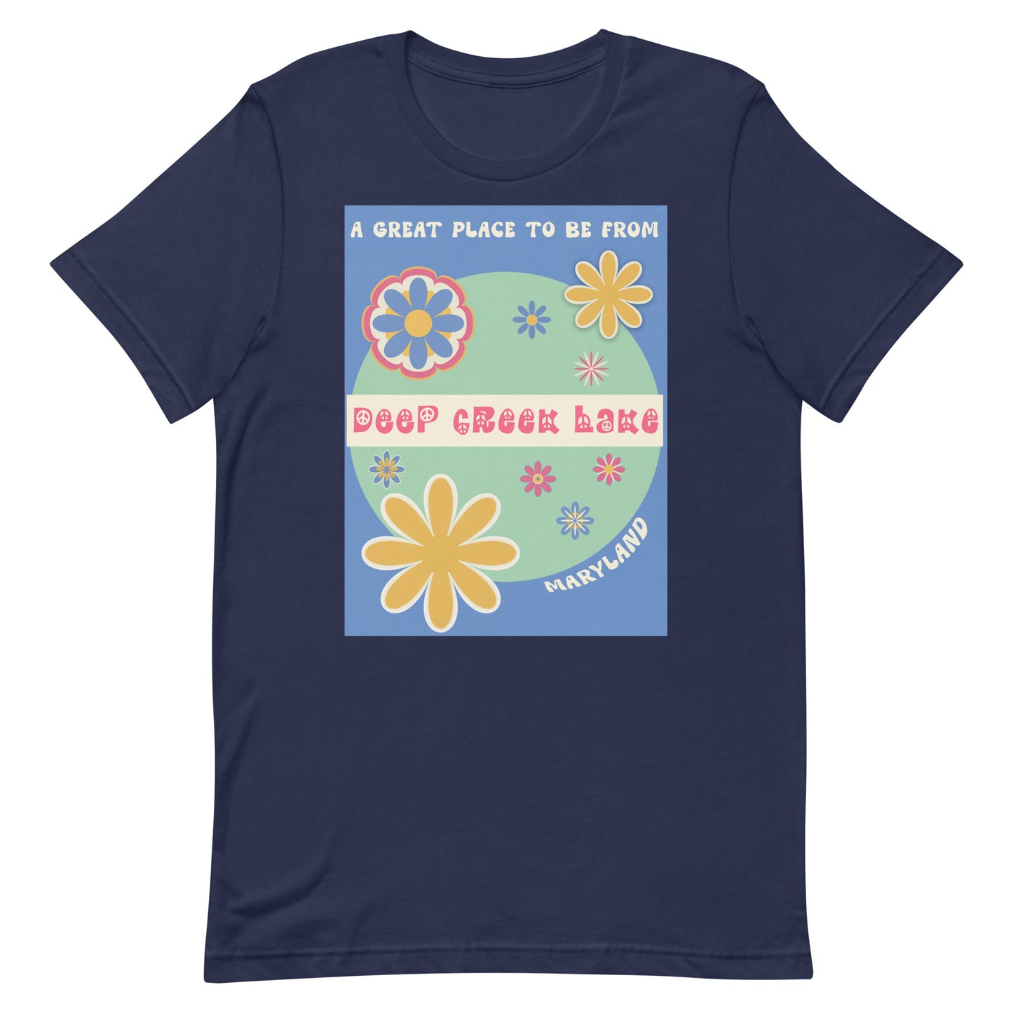 Flower Power T-Shirt Maryland Deep Creek Lake