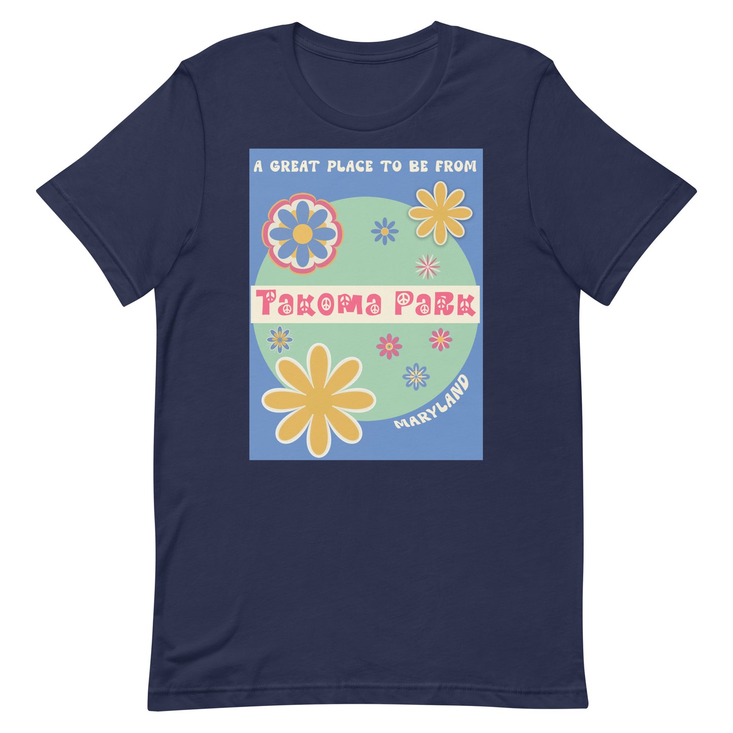 Flower Power T-Shirt Maryland Takoma Park