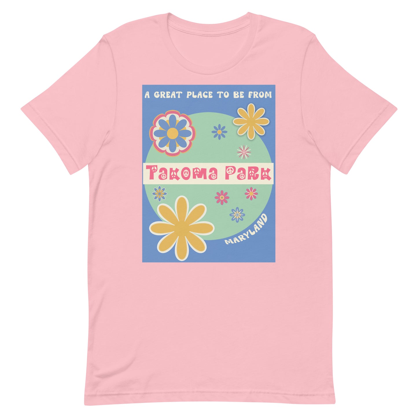 Flower Power T-Shirt Maryland Takoma Park