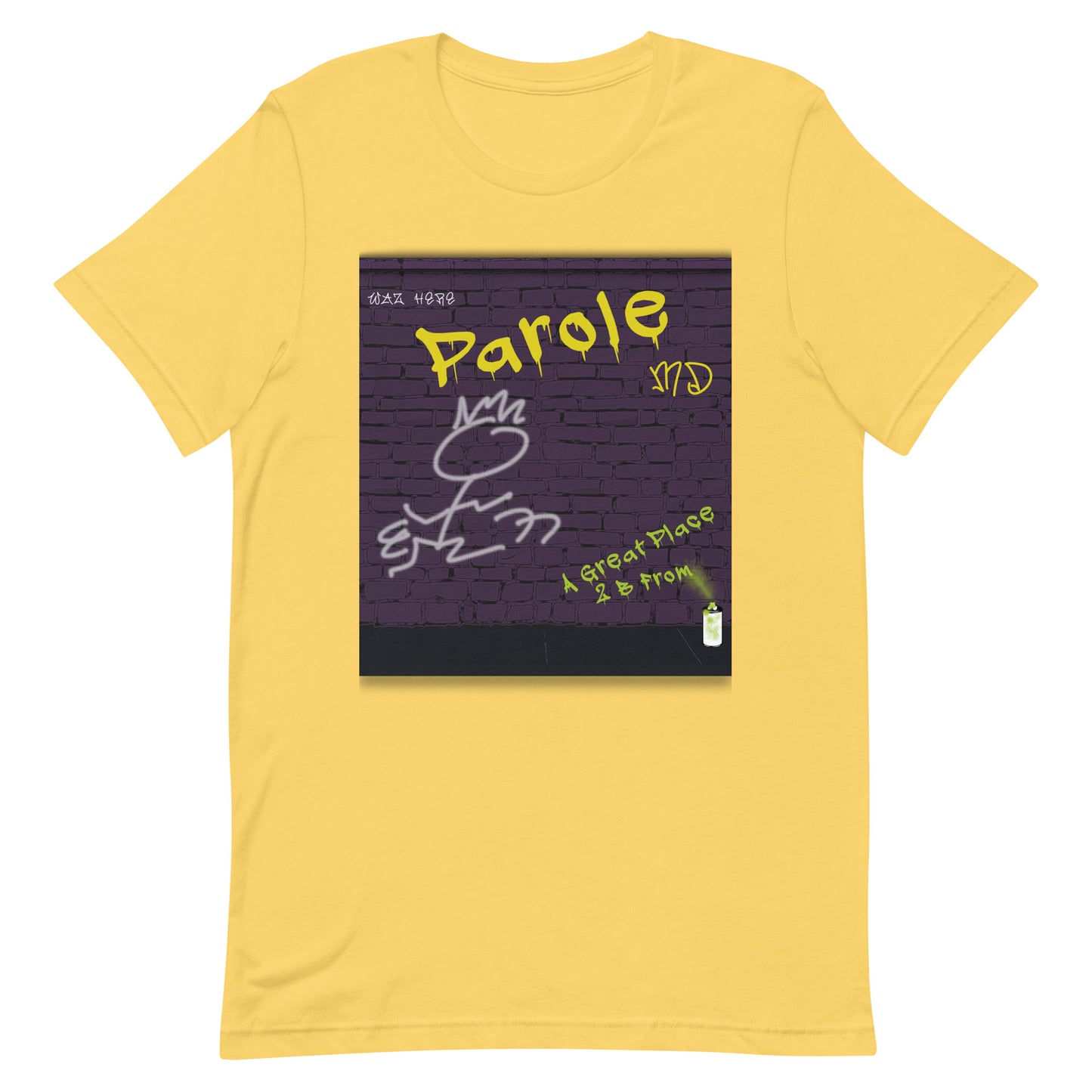 Graffiti T-Shirt Maryland Parole